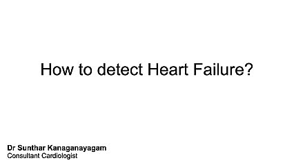 How is Heart Failure detected?
