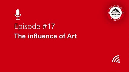 Podcast Episode 17: The influence of art.