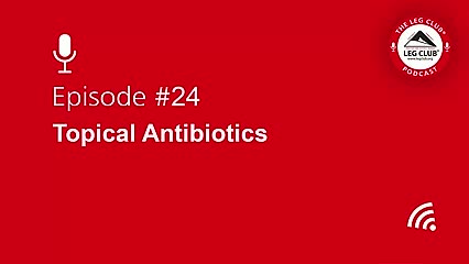 Podcast Episode 24: Topical Antibiotics