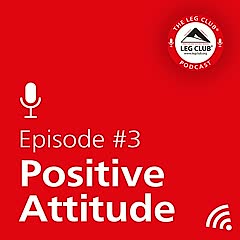 Podcast Episode 3. Positive Attitude.