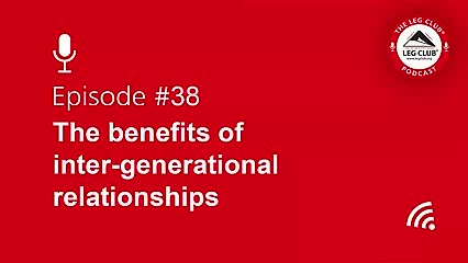 Podcast Episode 38: The benefits of intergenerational relationships