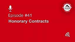 Podcast Episode 41: Honorary Contracts