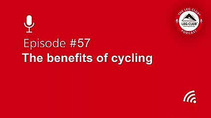 Podcast Episode 57: The benefits of cycling