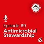 Podcast Episode 9: Antimicrobial Stewardship