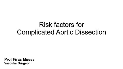 Risk factors for complicated Aortic Dissection