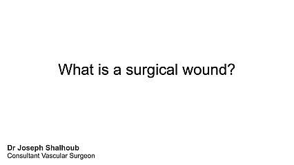 What is a surgical wound?