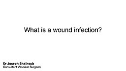 What is a wound infection?