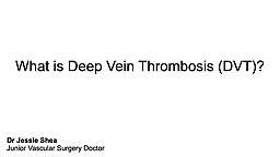 What is DVT?