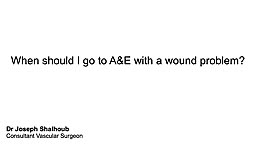When should I go to A&E with a wound problem?