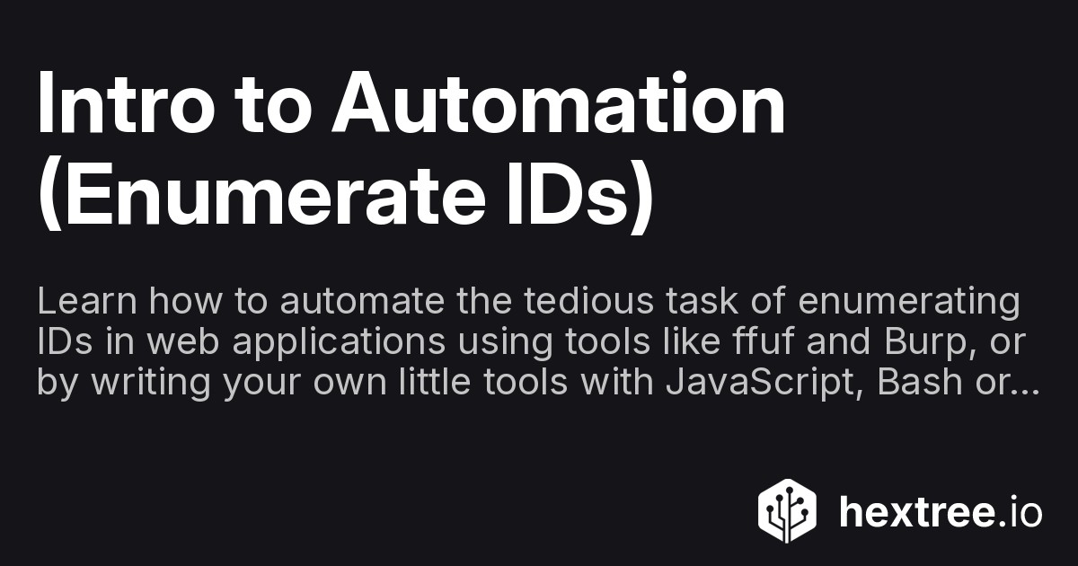 Intro to Automation (Enumerate IDs)