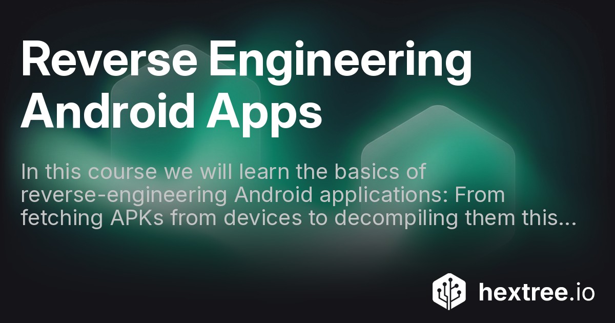 Reverse Engineering Android Apps