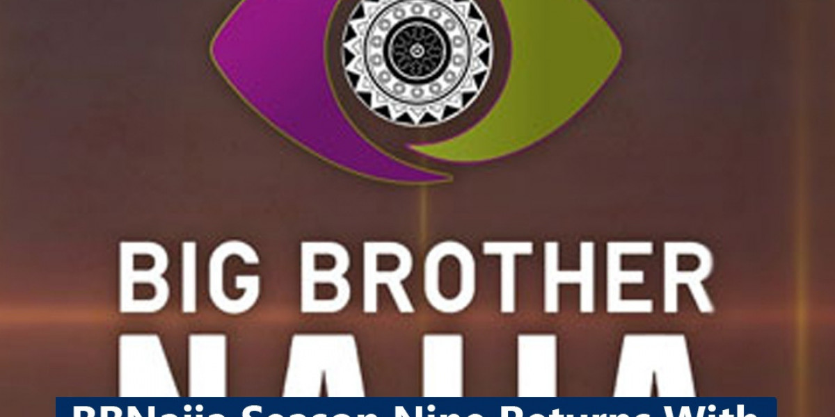 Big Brother Naija Reality TV Show Season Nine Returns with a Twist