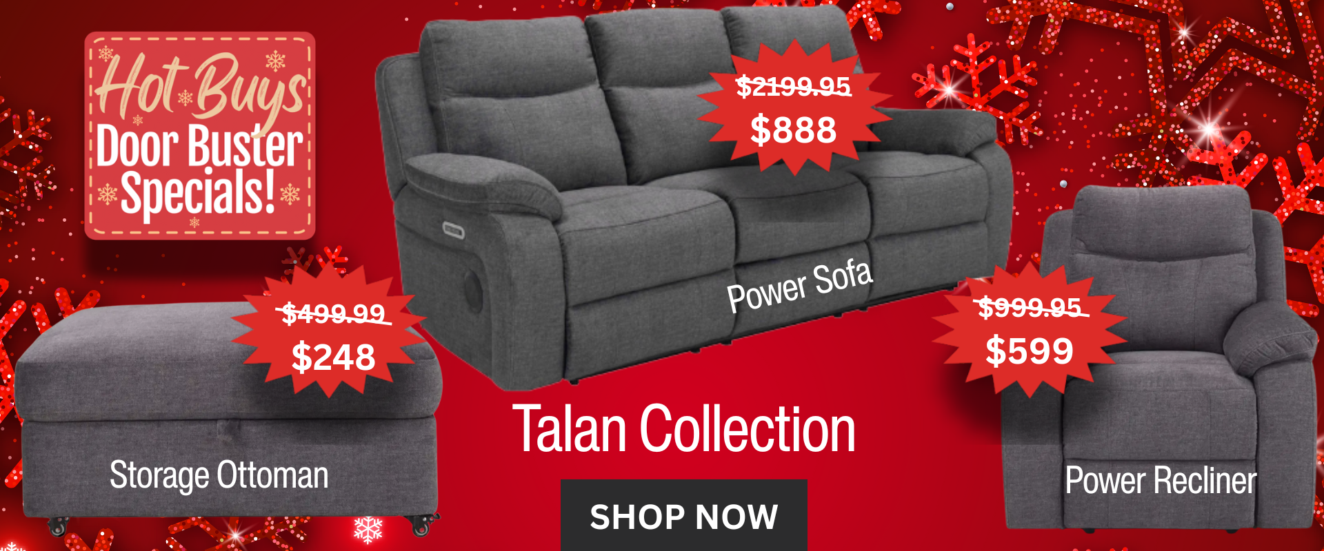 Holiday advertisement banner with a red, glittery snowflake background, showcasing the Talan Collection. The collection includes a gray fabric P3 Sofa, a matching P3 Recliner, and a Storage Ottoman. A 