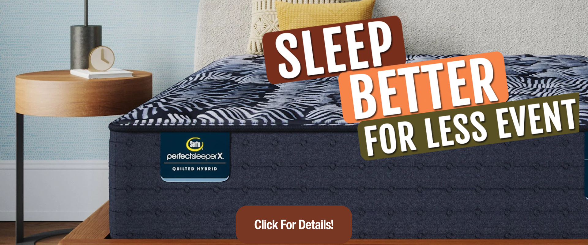 Serta mattress sale advertisement: 10% off Serta Perfect Sleeper and Beautyrest Black mattresses with financing options during the Sleep Better For Less Event.