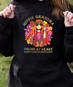 Hippie Grandma Young At Heart Slightly Older In Other Places Hoodie Best Gifts For Grandma