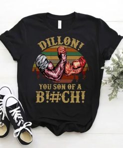 Son Shirt Dillon! You Son T Shirt Men And Women