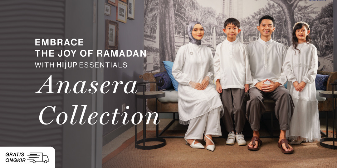 Embrace the Joy of Ramadan with Anasera Collection by HIJUP Essentials