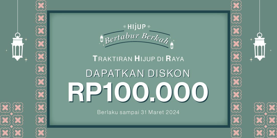 (THR) Traktiran HIJUP untuk Hari Raya Senilai Rp100.000