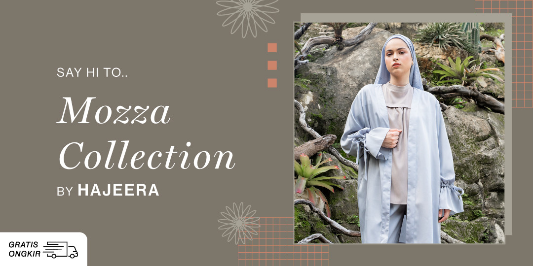 Mozza Collection by Hajeera Just Launched on HIJUP