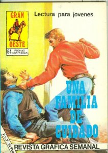 Gran Oeste numero 450: Una familia de cuidado