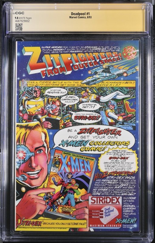 Deadpool (1993) # 1 (CGC 9.8 SS) Signed Fabian Nicieza * Rob Liefeld * Marvel
