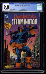 Deathstroke the Terminator #1 CGC NM/M 9.8 White Pages