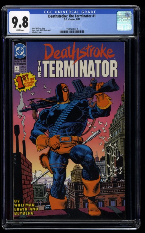 Deathstroke the Terminator (1991) #1 CGC NM/M 9.8 White Pages