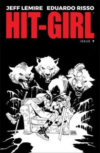 Hit-Girl (2018) 7-B Eduardo Risso Black & White Cover VF/NM
