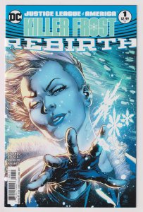 DC Comics! Justice League of America: Killer Frost - Rebirth! Issue #1!