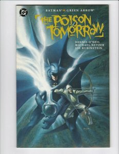 Batman Green Arrow The Poison Tomorrow - Prestige Graphic Novel - Near Mint