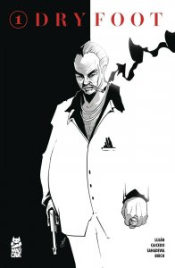 Dry Foot #1 (of 4) 2nd Print Variant Comic Book 2020 - Mad Cave Studios