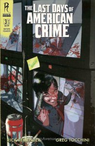 Last Days of American Crime, The #3B VF/NM; Radical | save on shipping - details 
