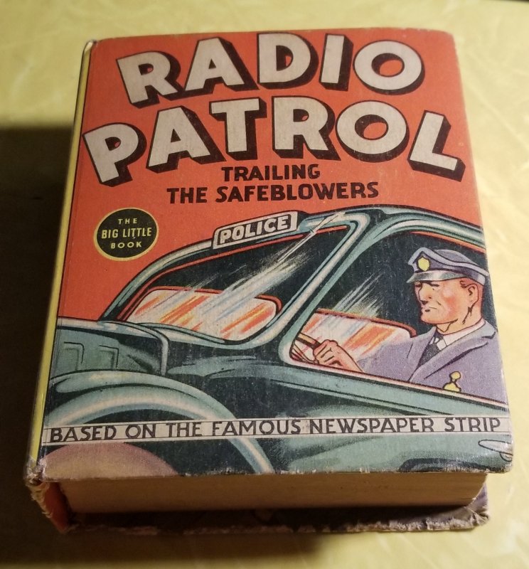 Western Publishing's Big Little Books #1173 Radio Patrol