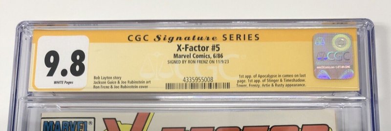 X-Factor (1986) # 5 (CGC 9.8 SS) Signed Ron Frenz • Story Bob Layton • Art Guice