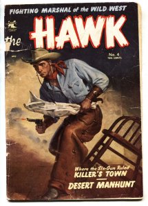 Hawk #4--1953--1st St John issue--Desert Eagle story--Gil Kane--comic book