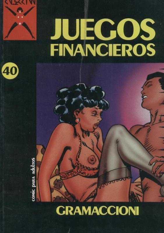 Coleccion X numero 040: Juegos financieros