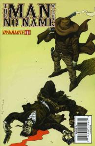 Man With No Name, The (Vol. 1) #11 VF ; Dynamite