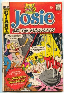 Josie and the Pussycats #61 1972- GHOSTLY GUARDIAN- Archie Giant