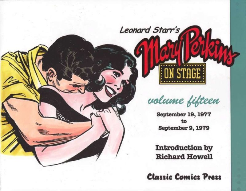 Mary Perkins On Stage (Leonard Starr's ) TPB #15 VF/NM; Classic Comics | Leonard