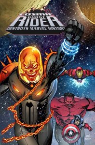 (2019) COSMIC GHOST RIDER DESTROYS MARVEL HISTORY #1 1:25 LIEFELD VARIANT COVER