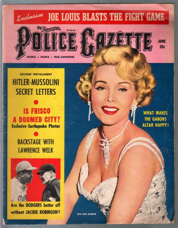 Police Gazette 6/1957-Zsasa Gabor-Hitler-Mussolini-exploitation-VG