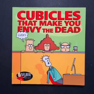 Dilbert #46 (Adams, 2018) Cubicles That Make You Envy The Dead Softcover TPB