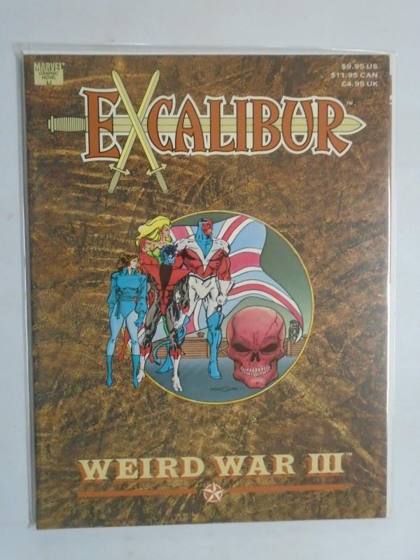 Excalibur Weird War III GN (Marvel) #1-1ST, 8.0/VF (1990)