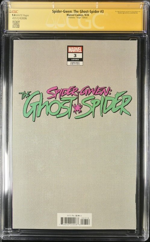 Spider-Gwen: Ghost Rider (2024) # 3(CGC 9.4 SS) Signed Pablo Lobos Villalobos