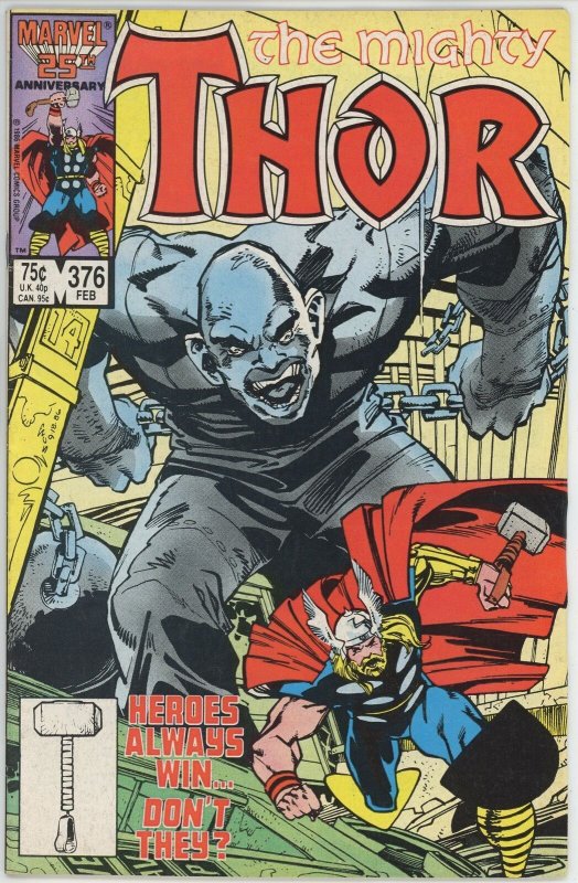 Thor #376 (1962) - 7.0 FN/VF *Heroes Always Win Don't They?*