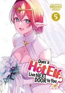 Does a Hot Elf Live Next Door to You? #5 VF/NM ; Ghost Ship | Meguru Ueno