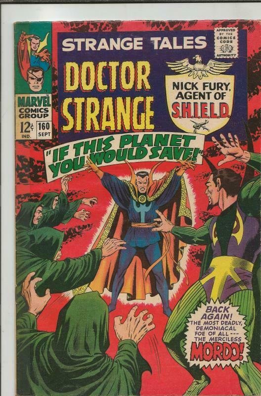 Strange Tales #160 ORIGINAL Vintage 1967 Marvel Comics Dr Strange Mordo N Fury 