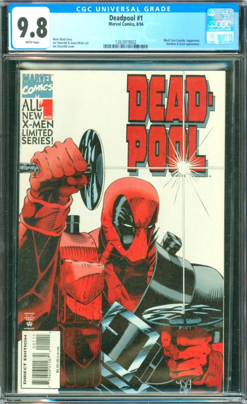 Deadpool #1 CGC Graded 9.8 Black Tom Cassidy, Juggernaut, Banshee and Siryn a...