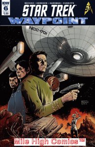 STAR TREK: WAYPOINT (2016 Series) #6 A HARDMAN Very Fine Comics Book 