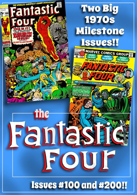 FANTASTIC FOUR #100 & #200 (1970/1978) 7.0 FN/VF  Two Big Milestone Issues!